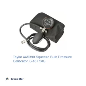 TAYLOR 44S390 SQUEEZE BULB PRESSURE CALIBRATOR 0-18 PSI DIAL GAUGE